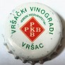 Kronkorken PKB  Jugoslawien 1978 1970er weiß vršački vinogradi pogona podrumarstva pkb